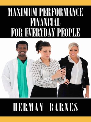 cover image of Maximum Performance Financial for Everyday People